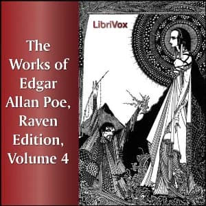 Cover art for Works of Edgar Allan Poe, Raven Edition, Volume 4, The by Edgar Allan Poe (1809 - 1849)