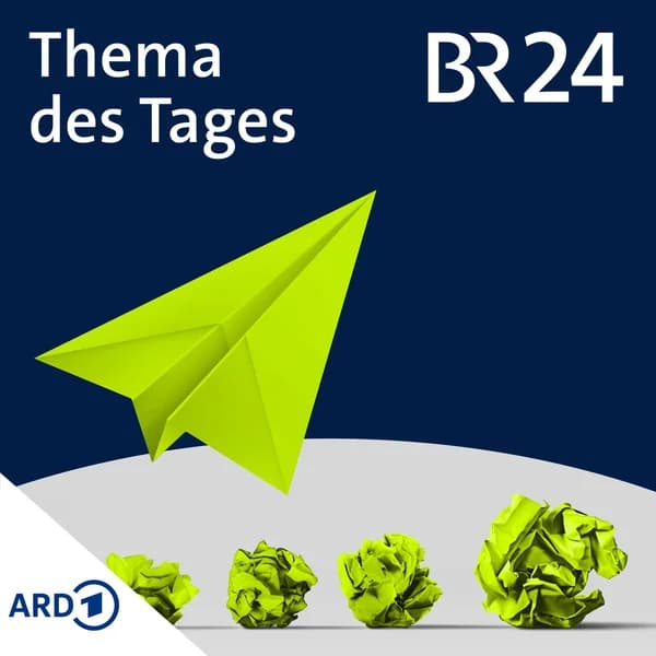 Cover art for BR24 Thema des Tages
