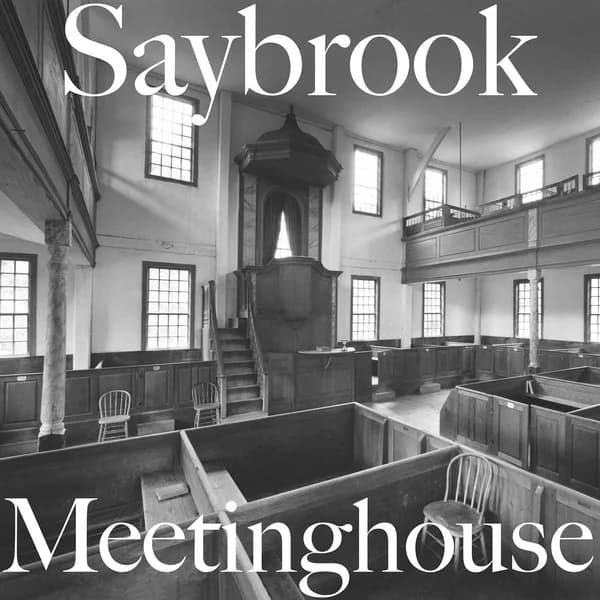 Cover art for Saybrook Meetinghouse