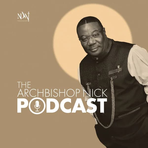 Cover art for The Archbishop Nicholas Duncan-Williams Podcast