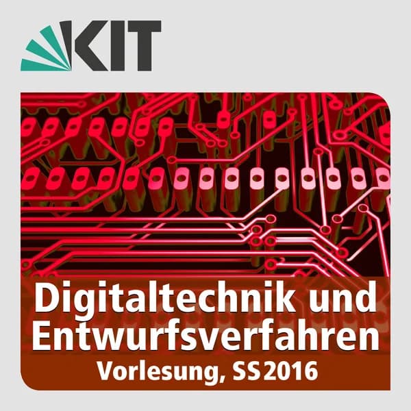 Cover art for Digitaltechnik und Entwurfsverfahren, SS16, Vorlesung