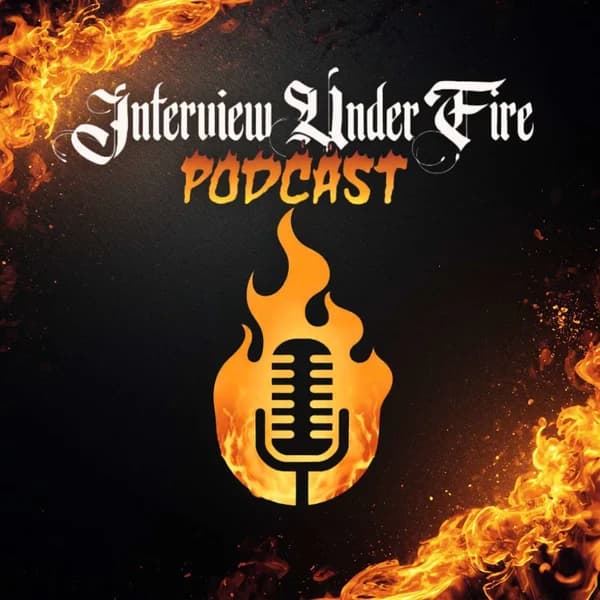 Cover art for Interview Under Fire Podcast