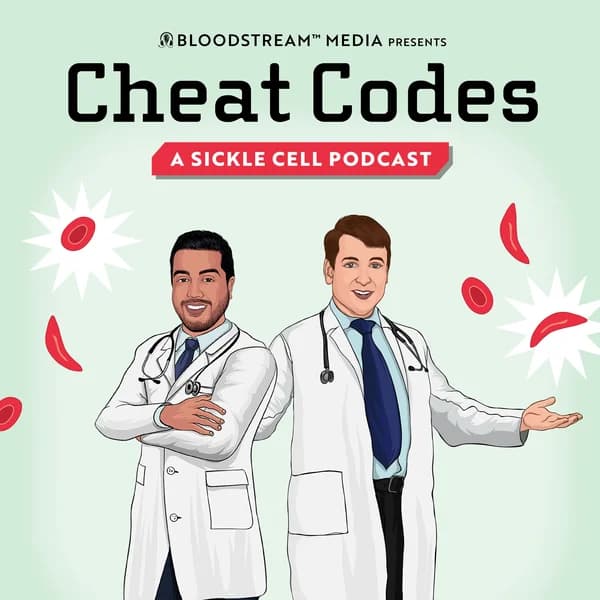 Cover art for Cheat Codes: A Sickle Cell Podcast