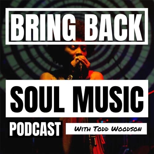 Cover art for Bring Back Soul Music Podcast