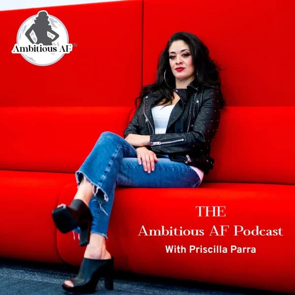 Cover art for Ambitious AF Podcast