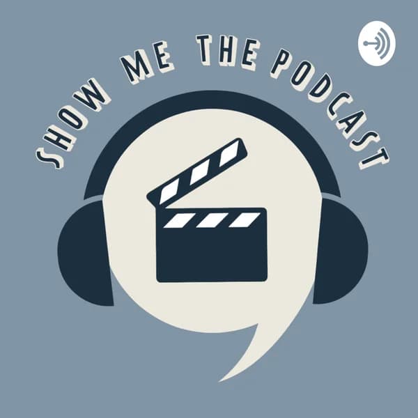 Cover art for Show Me The Podcast