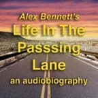 Cover art for Alex Bennett's "Life In The Passing Lane"