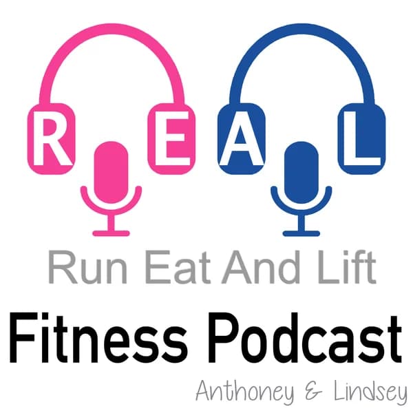 Cover art for Run Eat And Lift : REAL Fitness Pocast