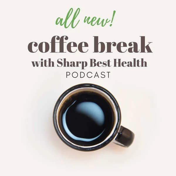 Cover art for Coffee Break with Sharp Best Health