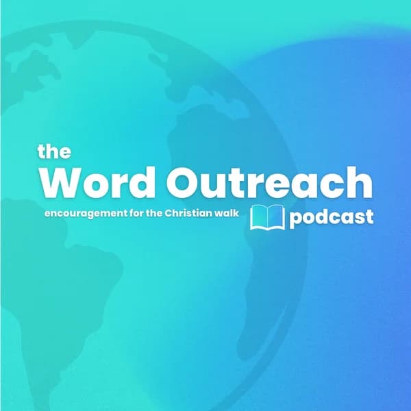 Cover art for Word Outreach Podcast