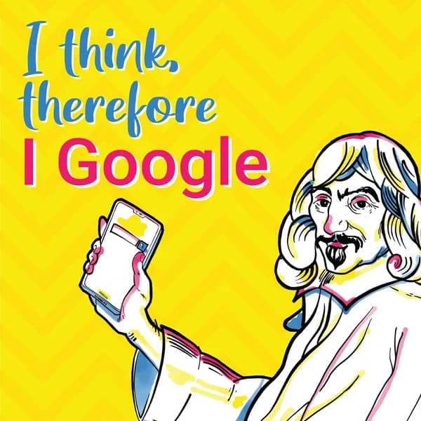 Cover art for I Think, Therefore I Google