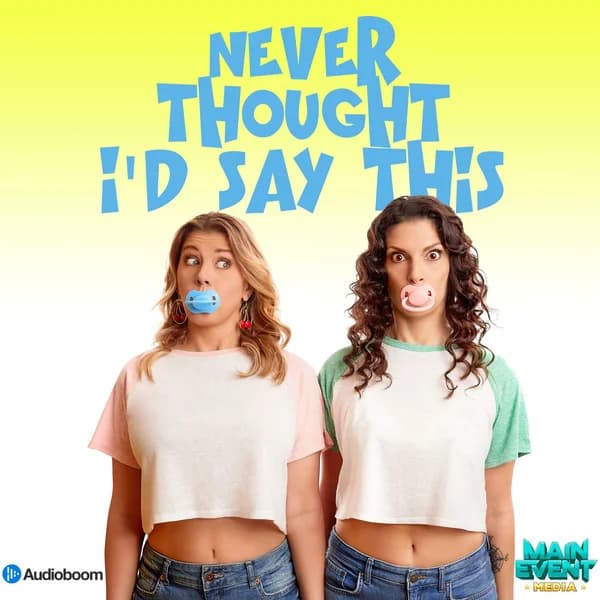 Cover art for Never Thought I'd Say This