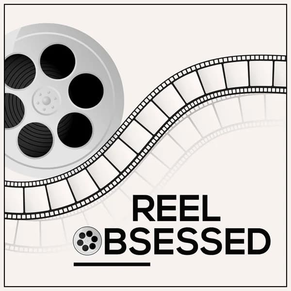 Cover art for Reel Obsessed