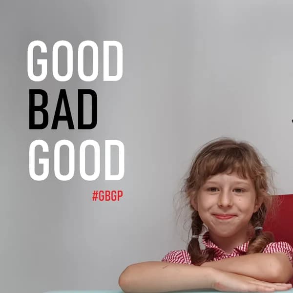 Cover art for GOOD BAD GOOD