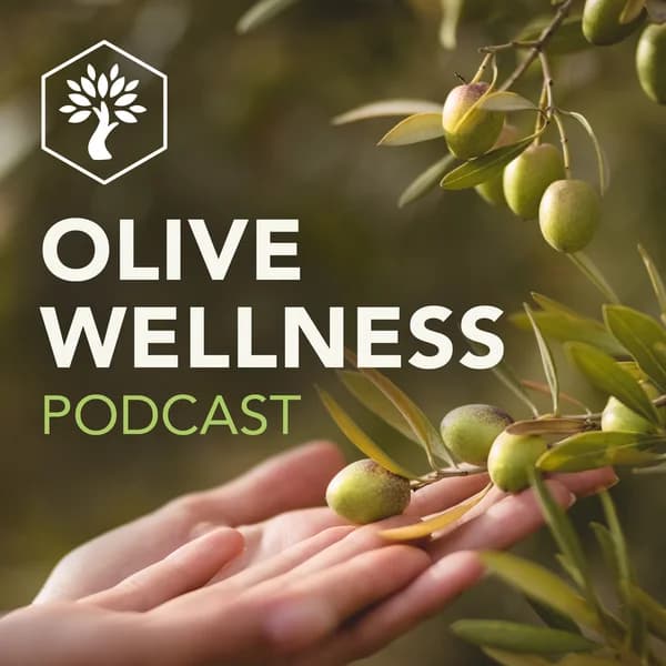Cover art for Olive Wellness Podcast