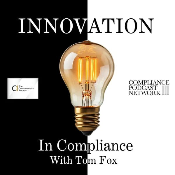 Cover art for Innovation in Compliance with Tom Fox