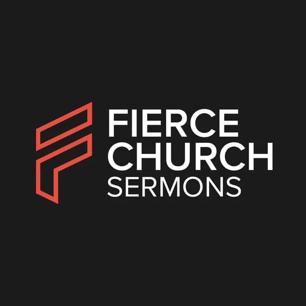 Cover art for Fierce Church Sermons