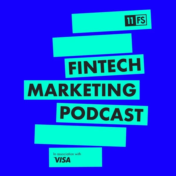 Cover art for Fintech Marketing Podcast by 11:FS