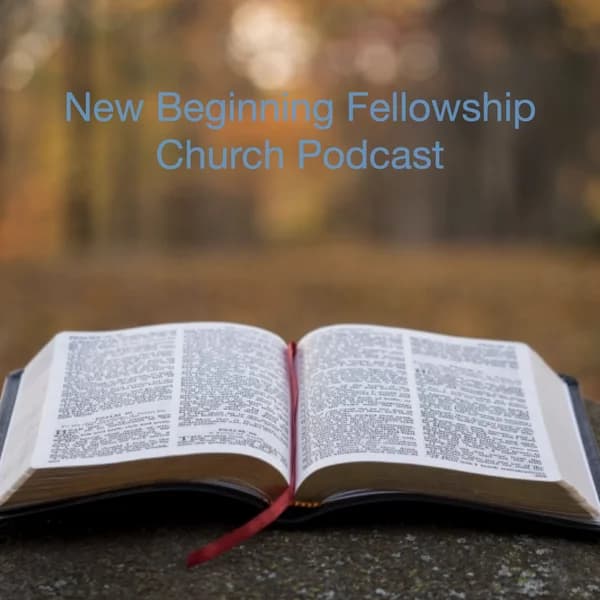 Cover art for New Beginning Fellowship Church's Podcast