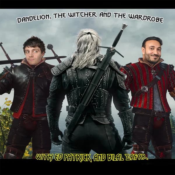 Cover art for Dandelion, The Witcher and The Wardrobe