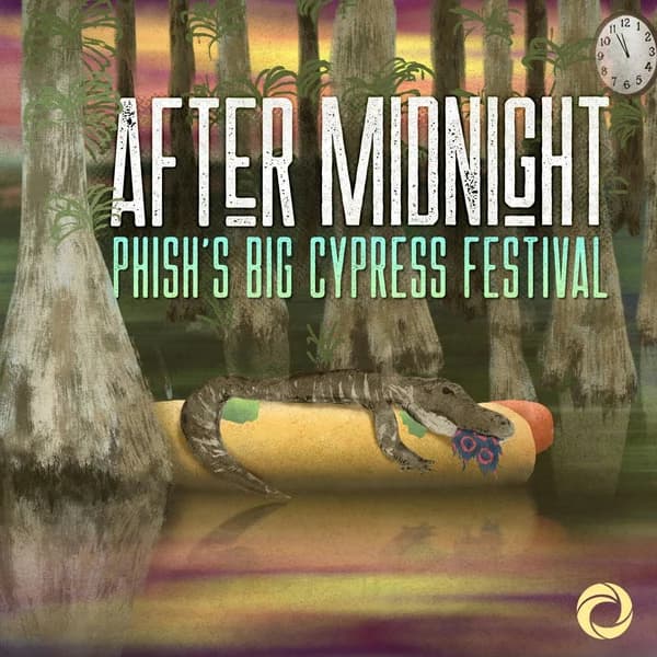 Cover art for After Midnight: Phish's Big Cypress Festival