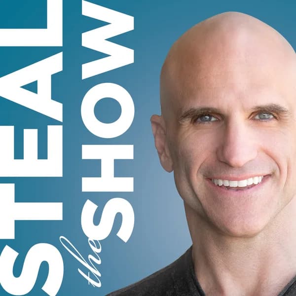 Cover art for Steal the Show with Michael Port