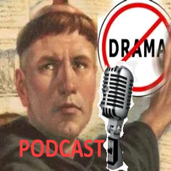 Cover art for Lutheran Stuff - NO DRAMA