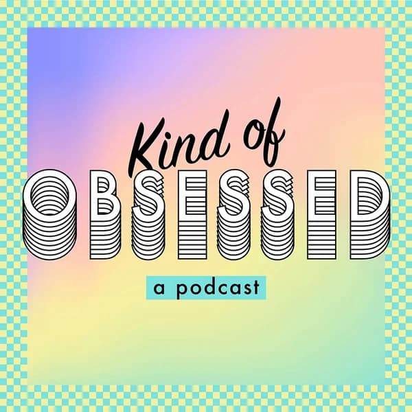 Cover art for Kind of Obsessed