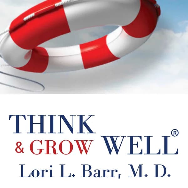 Cover art for Think and Grow Well®