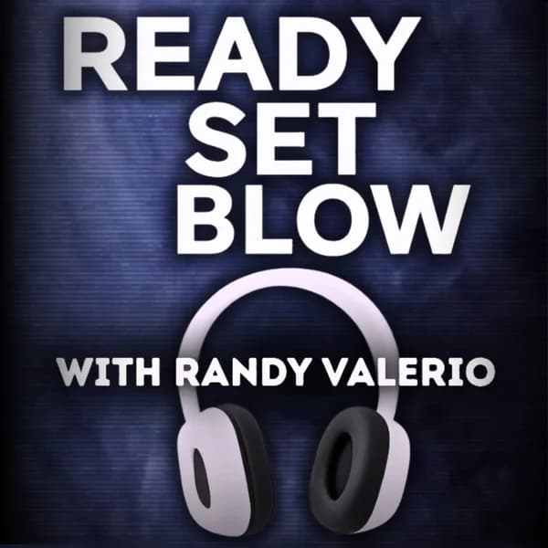 Cover art for Ready Set Blow Podcast