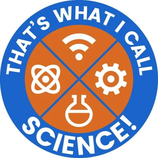 Cover art for That's What I Call Science!