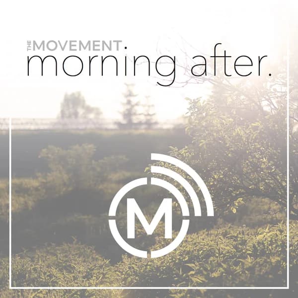 Cover art for TheMovement Morning After Podcast