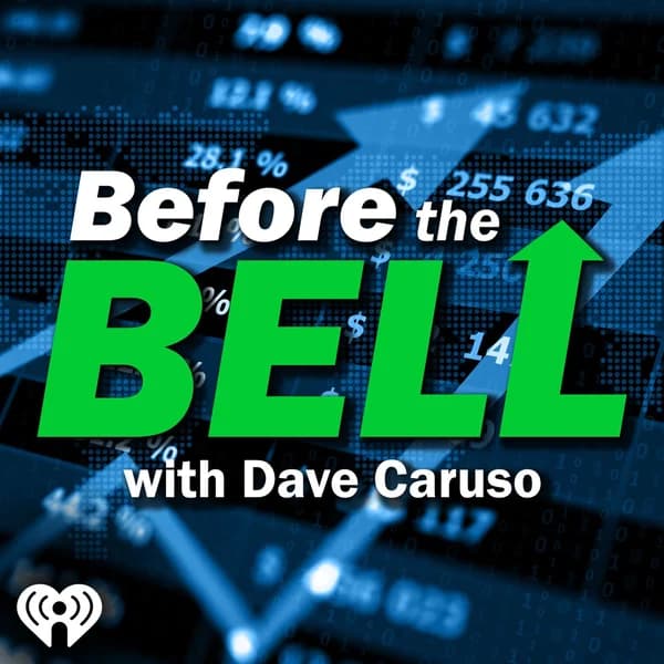 Cover art for Before The Bell With Dave Caruso