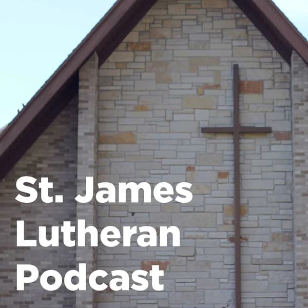 Cover art for St. James Lutheran Podcast (LCMS), Grand Rapids, MI