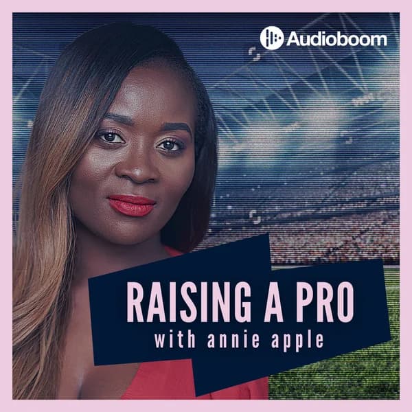 Cover art for Raising A Pro with Annie Apple