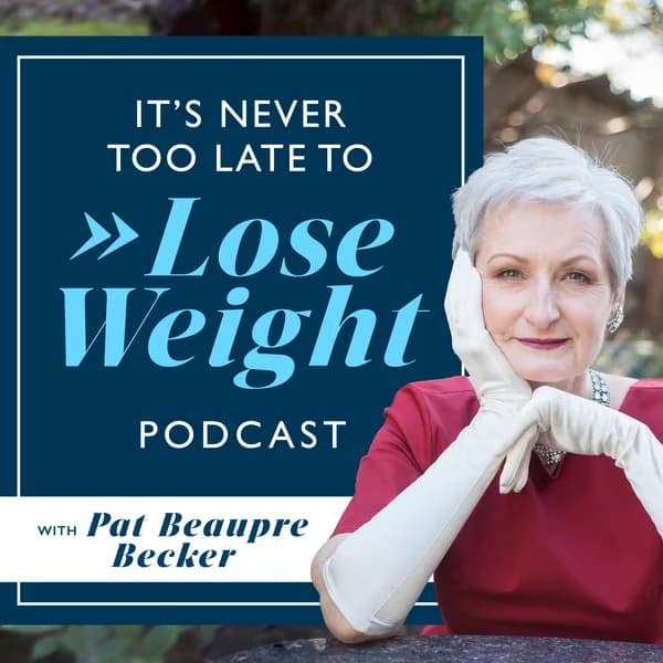 Cover art for It's Never Too Late to Lose Weight
