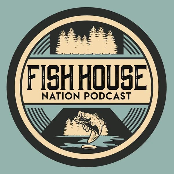 Cover art for Fish House Nation Podcast
