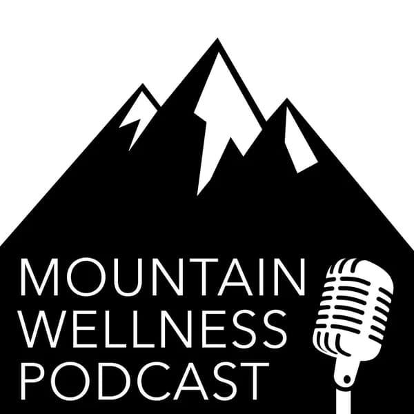 Cover art for Mountain Wellness Podcast