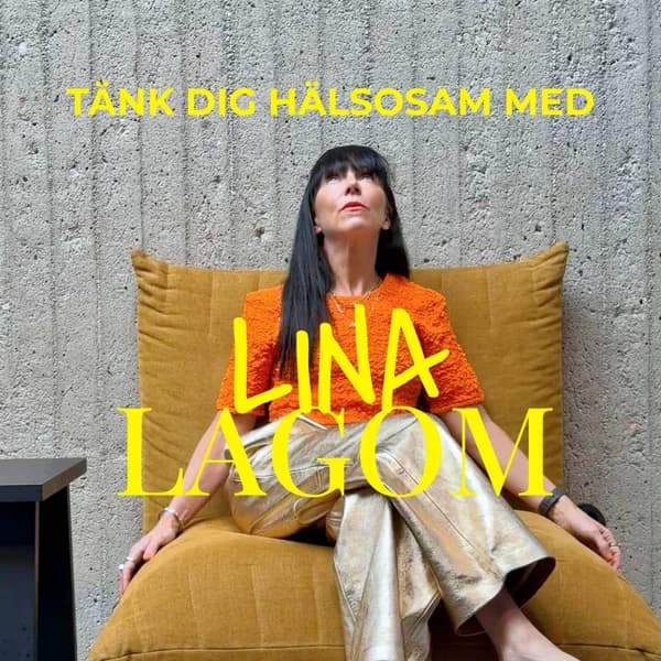 Cover art for TÄNK DIG HÄLSOSAM MED LINA LAGOM