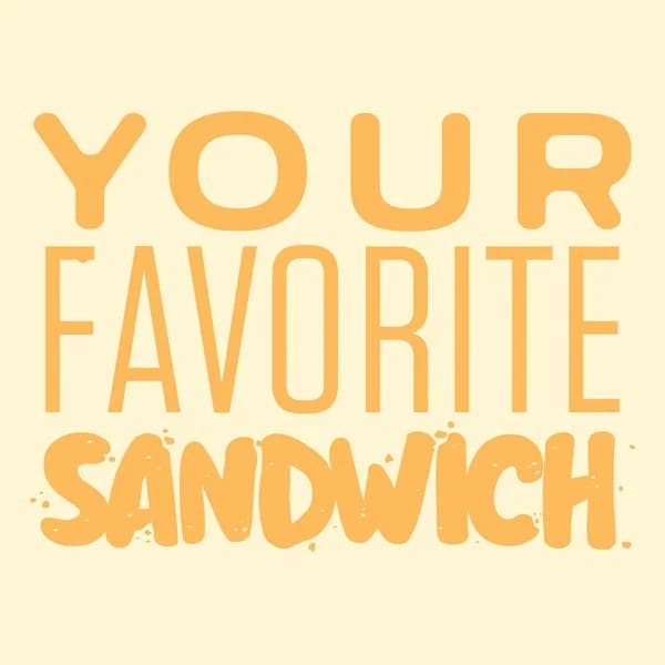 Cover art for Your Favorite Sandwich