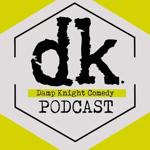 Cover art for Damp Knight Comedy: Improv Podcast