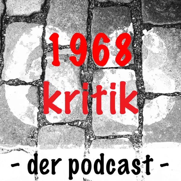 Cover art for 1968kritik - der Podcast