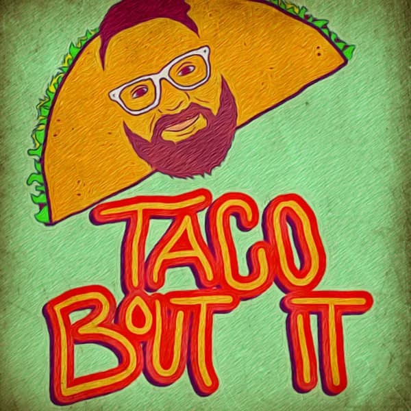 Cover art for Taco Bout It