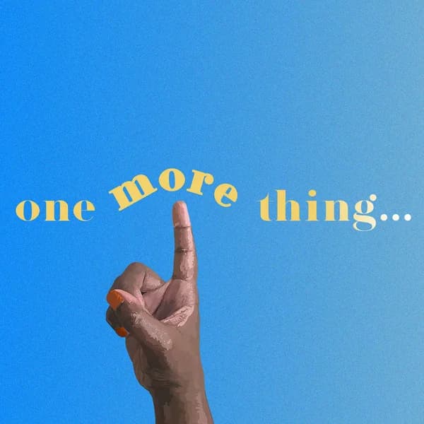 Cover art for One More Thing Podcast