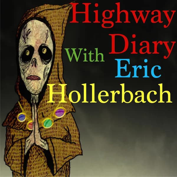 Cover art for Highway Diary with Eric Hollerbach
