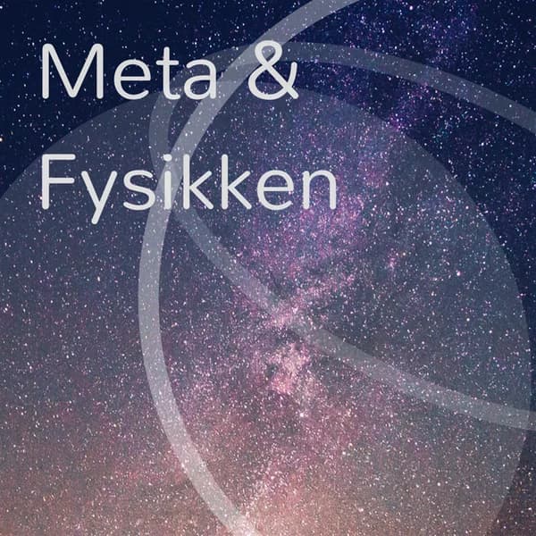 Cover art for Meta & Fysikken