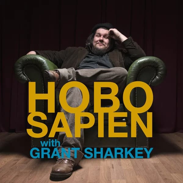 Cover art for HOBO SAPIEN w/Grant Sharkey