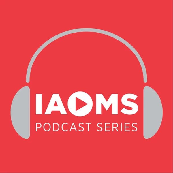 Cover art for IAOMS Podcast Series
