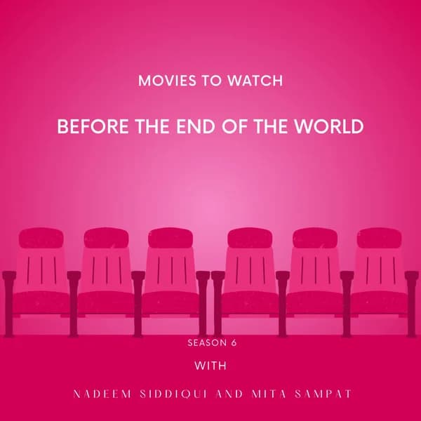 Cover art for Movies to Watch Before the End of the World