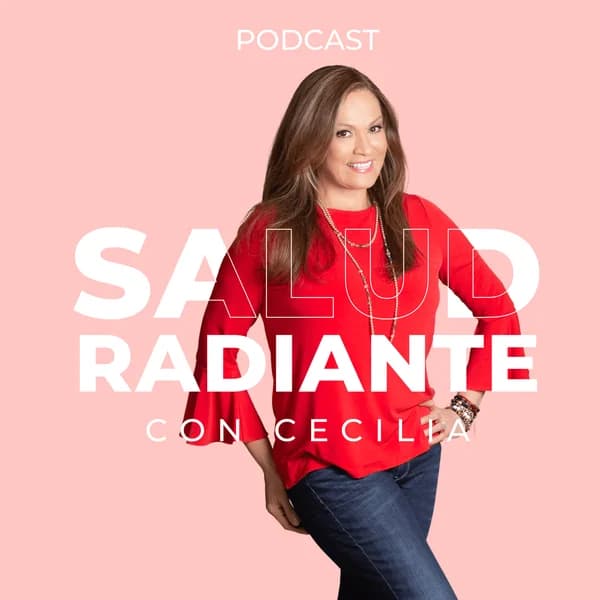 Cover art for Salud Radiante con Cecilia